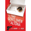 The Two Gentlemen of Altona - Paperback