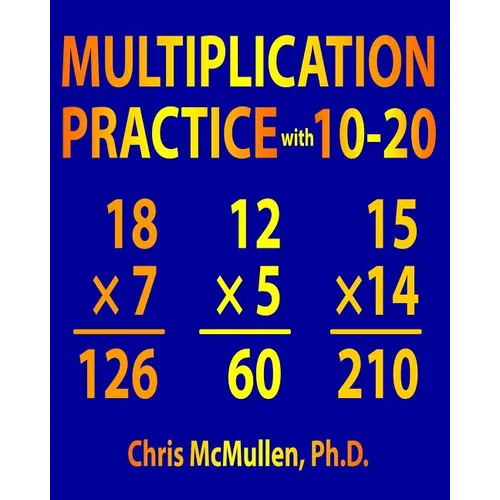 Multiplication Practice with 10-20: Improve Your Math Fluency Worksheets - Paperback