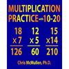 Multiplication Practice with 10-20: Improve Your Math Fluency Worksheets - Paperback