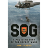 Sog - A Photo History of the Secret Wars - Hardcover