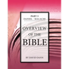 Overview of the Bible, Part 3 - Paperback