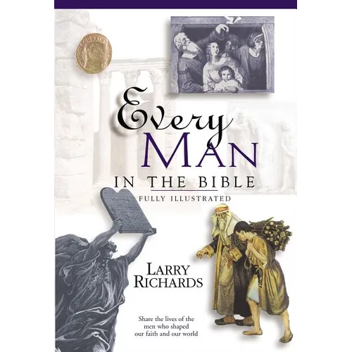 Every Man in the Bible: Everything in the Bible Series - Paperback
