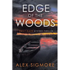 Edge Of The Woods - Paperback