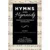 Hymns and Hymnody: Historical and Theological Introductions, Volume 3: From the English West to the Global South - Hardcover