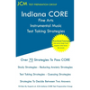 Indiana CORE Fine Arts Instrumental Music Test Taking Strategies: Indiana CORE 027 - Free Online Tutoring - Paperback