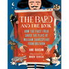 The Bard and the Book: How the First Folio Saved the Plays of William Shakespeare from Oblivion - Hardcover