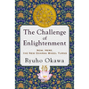 The Challenge of Enlightenment: Now, Here, the New Dharma Wheel Turns - Paperback