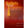 Rockets and People Volume II: Creating a Rocket Industry - Paperback