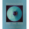 Photoscapes and the Egg - Hardcover
