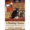 A Binding Chance - Paperback