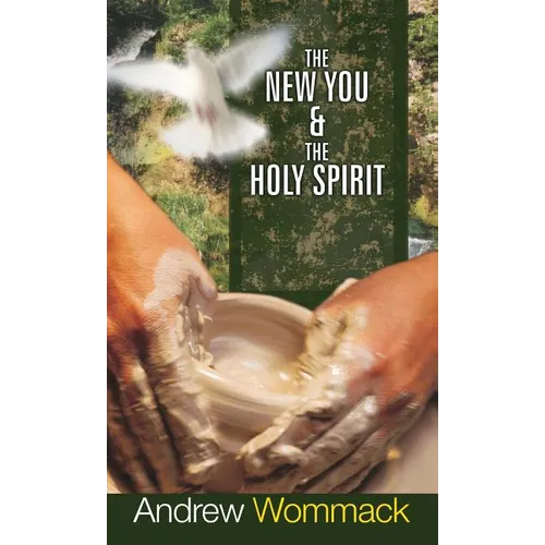 The New You & the Holy Spirit - Hardcover