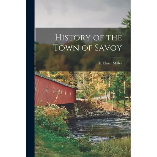 History of the Town of Savoy - Paperback