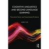 Cognitive Linguistics and Second Language Learning: Theoretical Basics and Experimental Evidence - Paperback