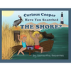 Curious Cooper, Have You Searched the Shore? - Paperback
