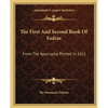 The First And Second Book Of Esdras: From The Apocrypha Printed In 1611 - Paperback