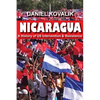 Nicaragua: A History of Us Intervention & Resistance - Paperback