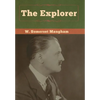 The Explorer - Hardcover