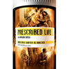 Prescribed Life - Paperback