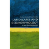 Landscapes and Geomorphology: A Very Short Introduction - Paperback