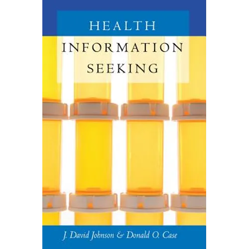 Health Information Seeking - Paperback