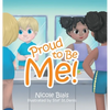 Proud to Be Me! - Hardcover