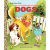 My Little Golden Book about Dogs - Hardcover
