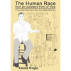 The Human Race from an Outsiders Point of View: A Non-Self Help Book That Just Might Help You - Paperback