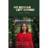 No Woman Left Behind Guided Journal: A Journey to Breaking Up with Your Fears and Revolutionizing Your Life (a Woman Evolve Experience) - Hardcover