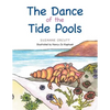 The Dance of the Tide Pools - Paperback