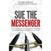 Sue The Messenger - Paperback