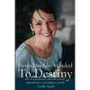 From Double-Minded to Destiny: How to stand firm in your faith with an undivided heart and singleness of mind - Paperback