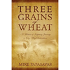 Three Grains of Wheat - Paperback