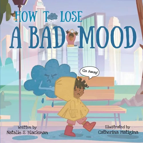 How To Lose A Bad Mood - Paperback