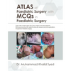 Atlas of Paediatric Surgery with Mcqs in Paediatric Surgery - Paperback