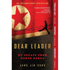 Dear Leader: My Escape from North Korea - Paperback