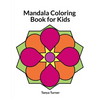 Mandala Coloring Book for Kids - Paperback