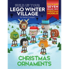 Build Up Your LEGO Winter Village: Christmas Ornaments - Paperback