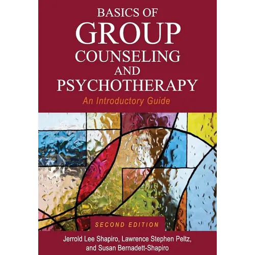 Basics of Group Counseling and Psychotherapy: An Introductory Guide - Paperback