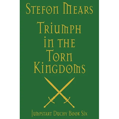 Triumph in the Torn Kingdoms - Paperback