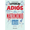 Adiós Al Matrimonio - Paperback