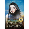 For Such a Moment - Paperback