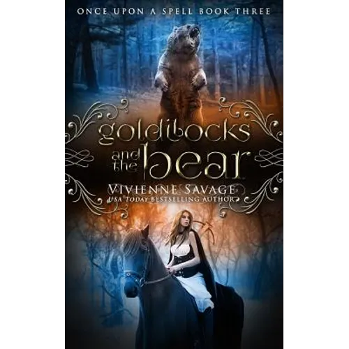 Goldilocks and the Bear: An Adult Fairytale Romance - Paperback