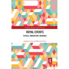 Royal Events: Rituals, Innovations, Meanings - Paperback