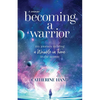 Becoming a Warrior: My Journey to Bring A Wrinkle in Time to the Screen - Paperback