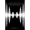 Aesthetic Temporalities Today: Present, Presentness, Re-Presentation - Paperback