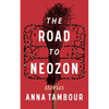 The Road to Neozon - Paperback
