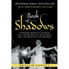 Book of Shadows: A Modern Woman's Journey into the Wisdom of Witchcraft and the Magic of the Goddess - Paperback