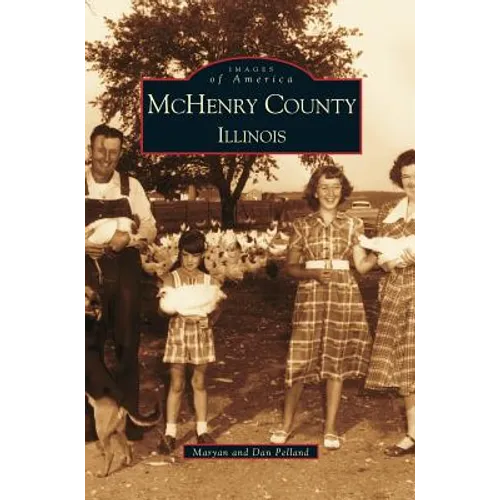McHenry County: Illinois - Hardcover