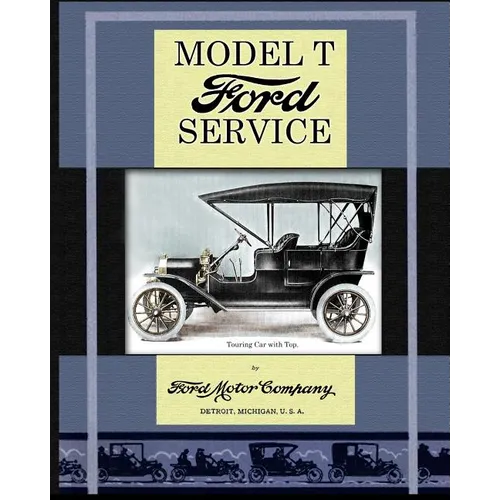 Model T Ford Service - Paperback