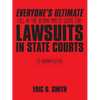 Everyone's Ultimate Fill-in-the-Blank Pro Se Guide for Lawsuits in State Courts: 1st Indiana Edition - Paperback